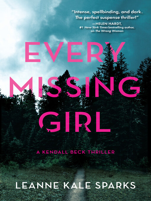 Title details for Every Missing Girl by Leanne Kale Sparks - Available